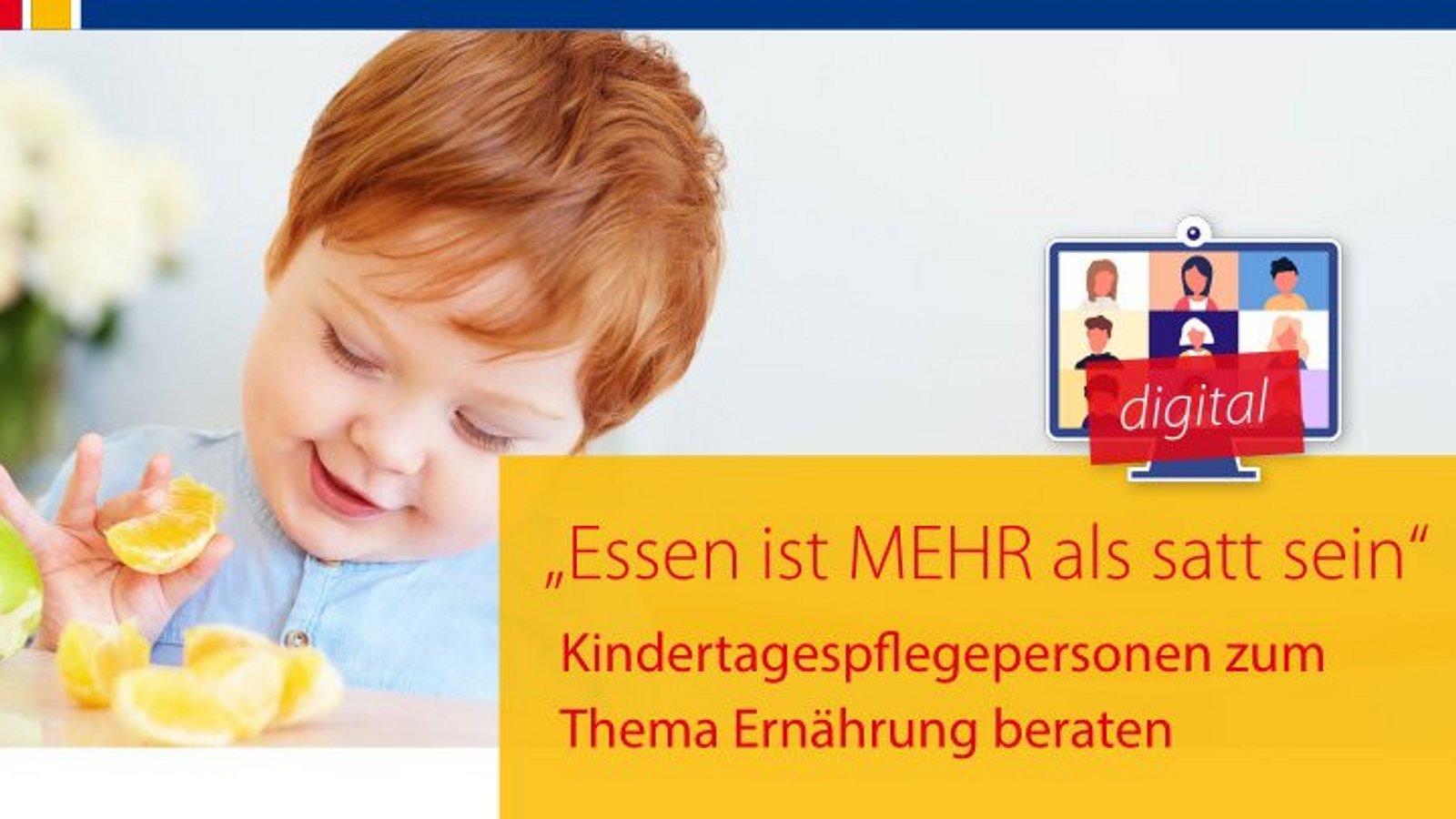 Flyerfoto des Fachtages "Essen ist MEHR als satt sein" des Bundesverbandes für Kindertagespflege am 1. Juli 2022