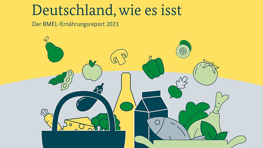 Titelblatt zum Ernährungsreport 2023: Deutschland, wie es isst